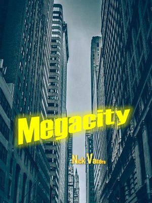 cover image of Megacity